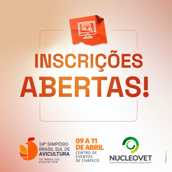 Inscri��es abertas para o Simp�sio Brasil Sul de Avicultura 