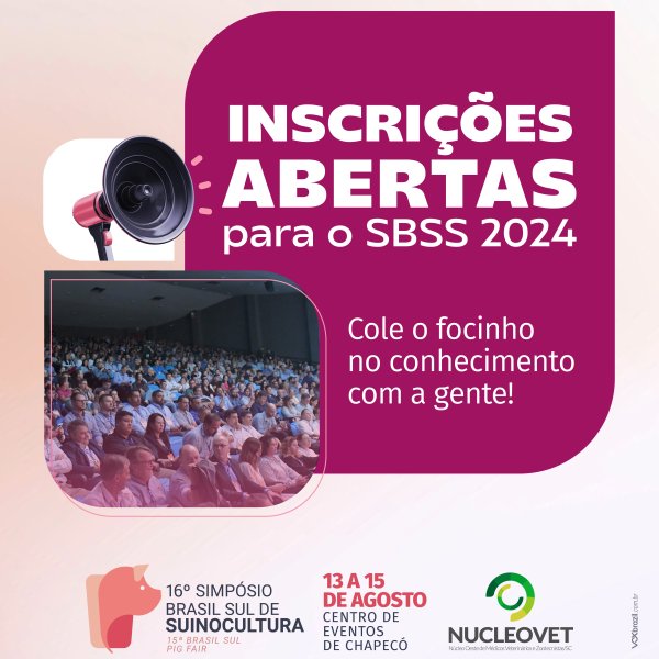 Inscri��es abertas para o 16� Simp�sio Brasil Sul de Suinocultura 