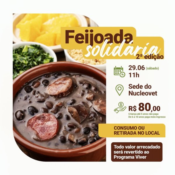 29 DE JUNHO: Nucleovet promove 2� Feijoada Solid�ria...