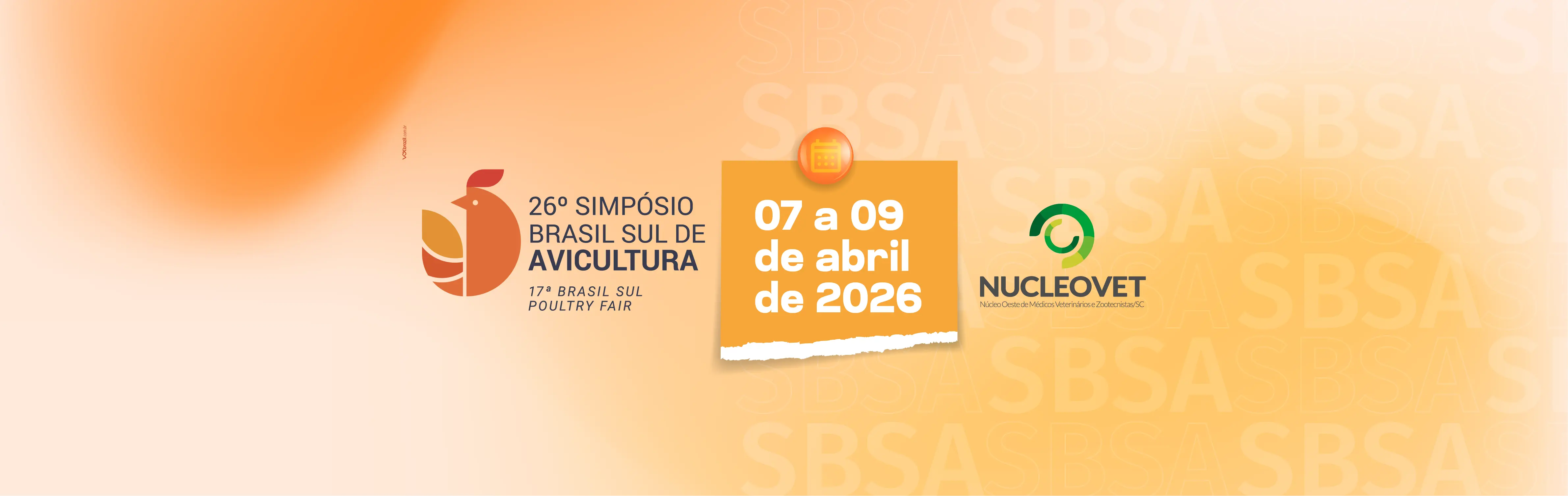 26º Simpósio Brasil Sul de Avicultura - 07 a 09 de abril de 2026